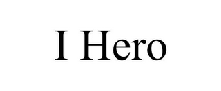 I HERO