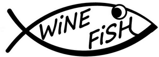 WINE FISH