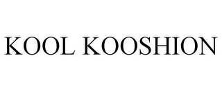 KOOL KOOSHION