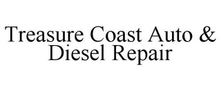 TREASURE COAST AUTO & DIESEL REPAIR