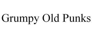GRUMPY OLD PUNKS