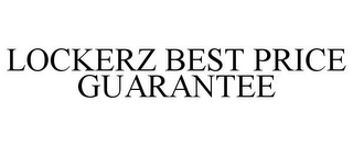 LOCKERZ BEST PRICE GUARANTEE