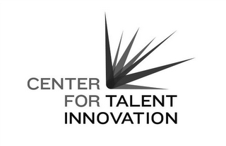 CENTER FOR TALENT INNOVATION