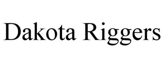 DAKOTA RIGGERS