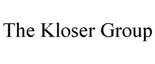 THE KLOSER GROUP