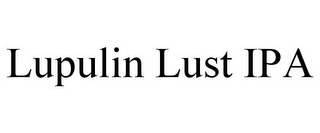 LUPULIN LUST IPA