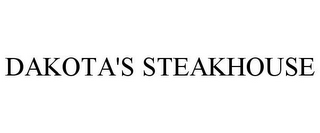 DAKOTA'S STEAKHOUSE