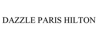 DAZZLE PARIS HILTON