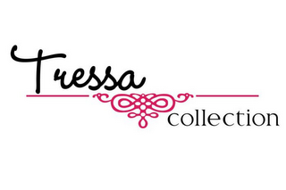 TRESSA COLLECTION