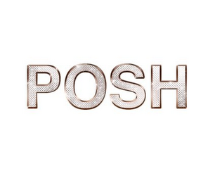 POSH