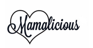 MAMALICIOUS