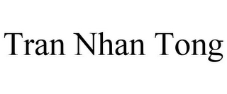 TRAN NHAN TONG