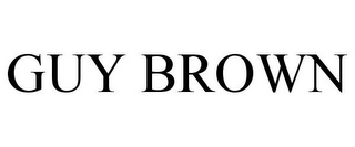 GUY BROWN