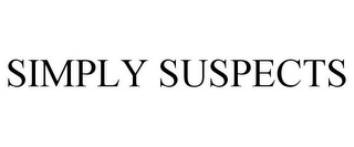 SIMPLY SUSPECTS