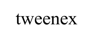 TWEENEX