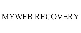 MYWEB RECOVERY