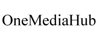 ONEMEDIAHUB