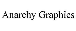 ANARCHY GRAPHICS