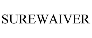 SUREWAIVER