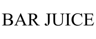 BAR JUICE