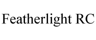 FEATHERLIGHT RC