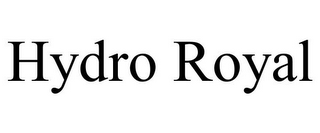 HYDRO ROYAL