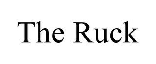 THE RUCK