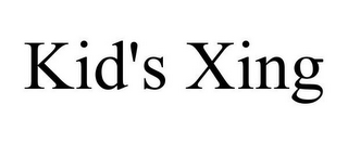 KID'S XING