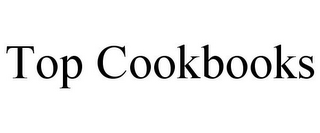 TOP COOKBOOKS