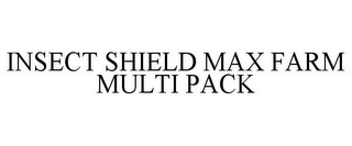 INSECT SHIELD MAX FARM MULTI PACK