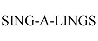 SING-A-LINGS
