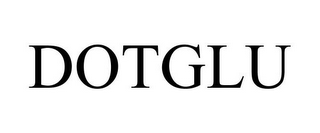 DOTGLU