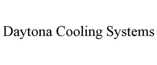 DAYTONA COOLING SYSTEMS