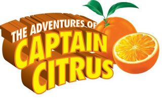 THE ADVENTURES OF CAPTAIN CITRUS