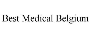 BEST MEDICAL BELGIUM