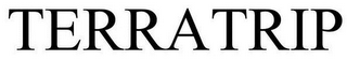 TERRATRIP