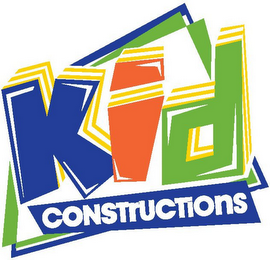 KID CONSTRUCTIONS