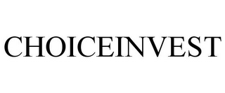 CHOICEINVEST