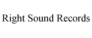 RIGHT SOUND RECORDS