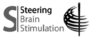S STEERING BRAIN STIMULATION