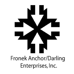 FRONEK ANCHOR/DARLING ENTERPRISES, INC.