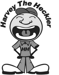 HARVEY THE HECKLER HH