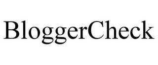 BLOGGERCHECK