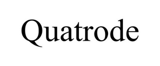 QUATRODE