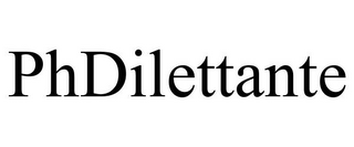 PHDILETTANTE