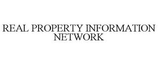 REAL PROPERTY INFORMATION NETWORK