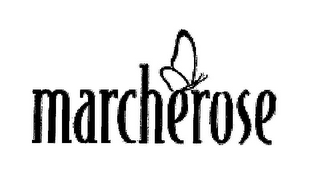 MARCHEROSE