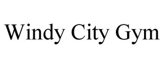 WINDY CITY GYM