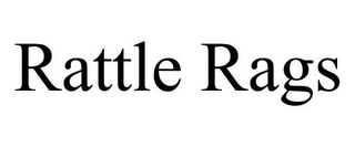 RATTLE RAGS