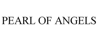 PEARL OF ANGELS